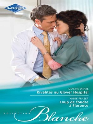 cover image of Rivalités au Glover Hospital--Coup de foudre à Florence